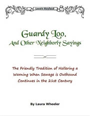 Guardy Loo, And Other Neighborly Sayings eBook by Laura Wheeler