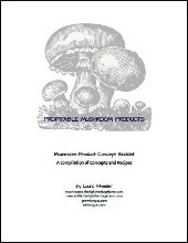 Profitable Mushroom Products eBook by Laura Wheeler