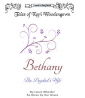 Bethany: The Prophet's Wife by Laura Wheeler