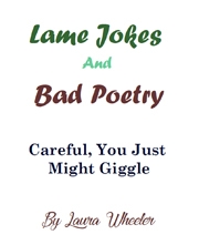 Lame Jokes And Bad Poetry eBook