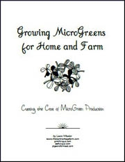 Growing MicroGreens for Home and Farm eBook  by Laura Wheeler
